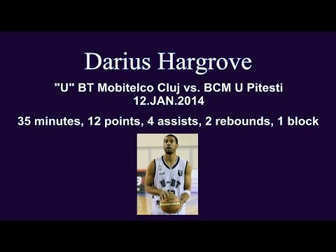Darius Hargrove - U Mobitelco Cluj vs BCM U Pitesti 12.01.2014