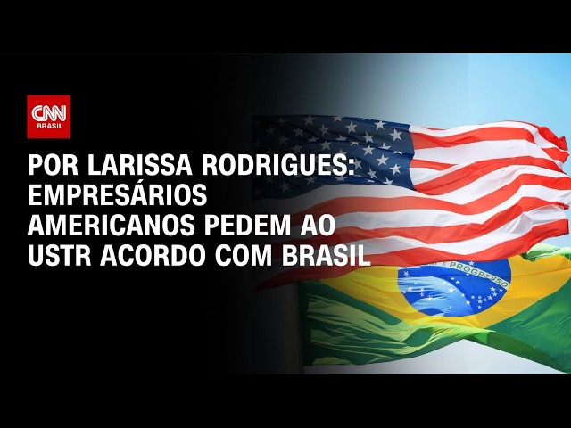 Taxação: carta conjunta pede acordo comercial entre Brasil e EUA | LIVE CNN