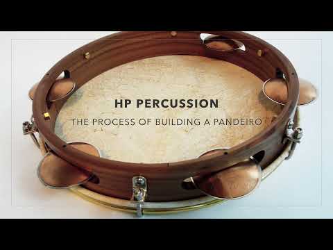 The HP Pandeiro - the procedure of building our pandeiro