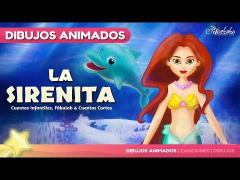 La Sirenita cuento para niños | Cuentos Infantiles en Español