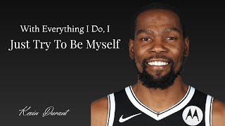 Kevin Durant Quotes