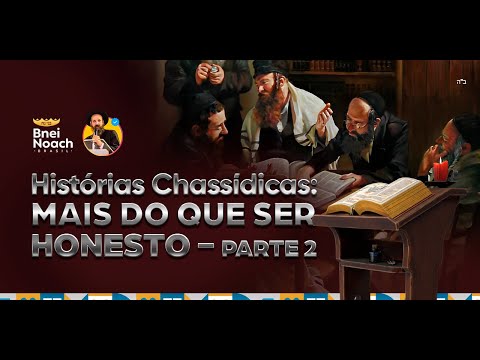 Chassidic Stories "More Than Honest" - Part II