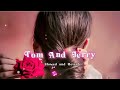 Tom And Jerry Satbir Aujla Punjabi Song Lofi Song Slowed And Reverb Slowedandreverb