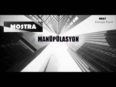 Mostra - Manipülasyon (Prod. By Ethnique Punch)