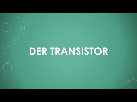 Der Transistor (einfach und kurz erklärt)