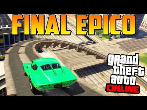 FINAL SÚPER MEGA ÉPICO!!!!! - Gameplay GTA 5 Online Funny Moments
