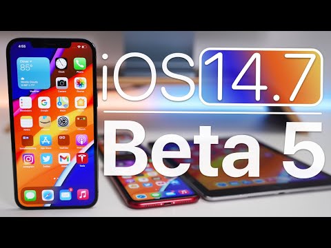 iOS 14.7 Beta 5 is Out! - What's New?
