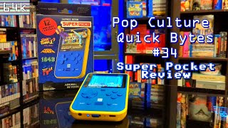 Pop Culture Quick Bytes (Episode #34 : Super Pocket)