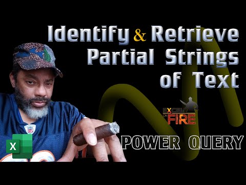 Power Query: Identify & Retrieve Partial Strings of Text