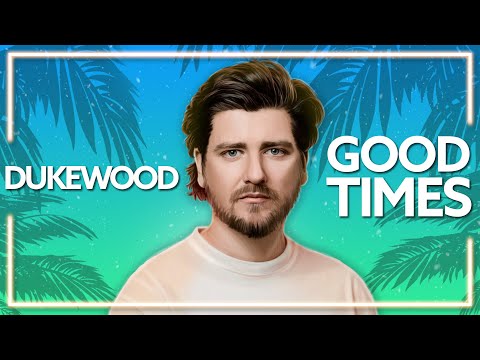 Dukewood, De Hofnar & Kav Verhouzer - Good Times [Lyric Video]