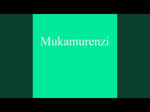Mukamurenzi