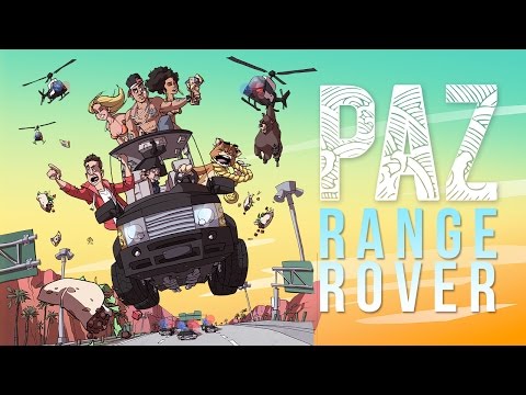 PAZ - Range Rover (Original Mix) -- OFFICIAL VIDEO