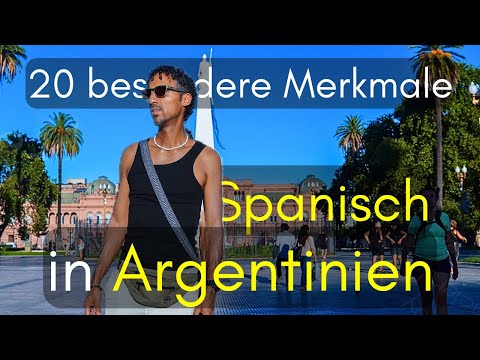 Argentinisches Spanisch : 20 Merkmale + Reise in Buenos Aires