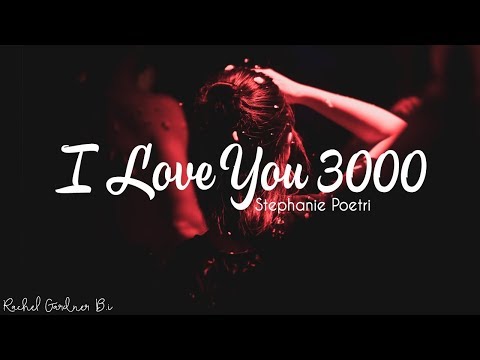 Stephanie Poetri - I Love You 3000 (Lyrics)