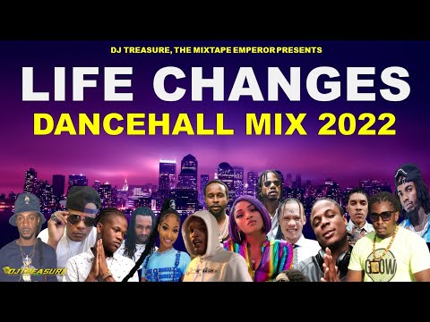 Dancehall Mix 2022: Dancehall Mix February 2022 Raw - LIFE CHANGES Intence, Popcaan, Masicka, Skeng