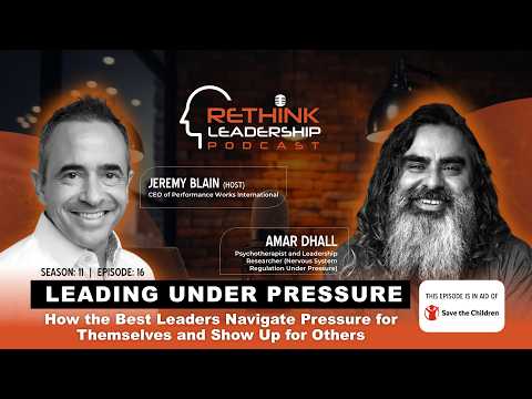 S11E16: Leading Under Pressure: How Best Leaders Navigate Pressure for Themselves & for Others — video featuring Amar Dhall