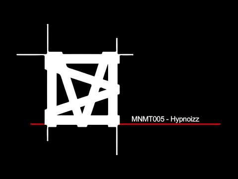 Hypnoizz - Monoment Podcast [MNMT005]