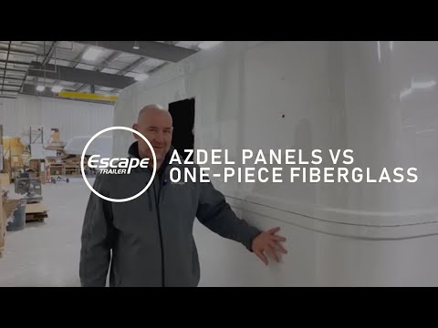 RVs: Azdel Panels vs One-Piece Fiberglass