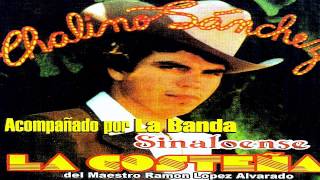 Chalino Sánchez - Culiacan Sinaloa