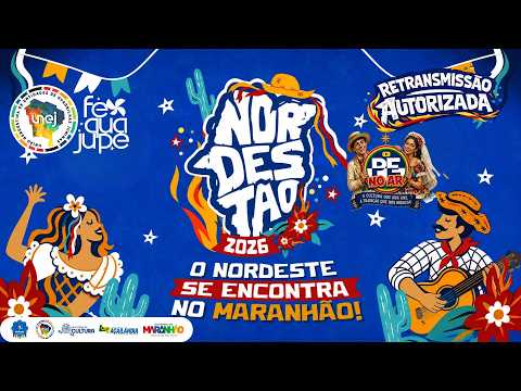 [SÃO JOÃO 2026] – NORDESTÃO DE QUADRILHAS JUNINAS DA UNEJ 2026 EM AÇAILÂNDIA - MA 🔥RETRANSMISSÃO