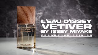 L'EAU D'ISSEY VETIVER BY ISSEY MIYAKE :: FRAGRANCE OPINION VIDEO