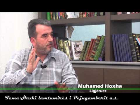 Haxhi lamtumires i Pejgamberit ﷺ - Muhamed Hoxha