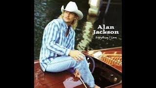 Between The Devil And Me~Alan Jackson