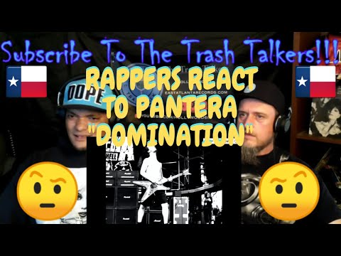 Rappers React To Pantera "Domination"!!!