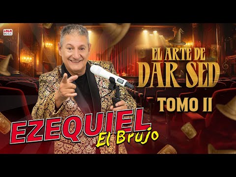 El Brujo Ezequiel - El Arte De Dar Sed (Parte II) - Recital En Vivo