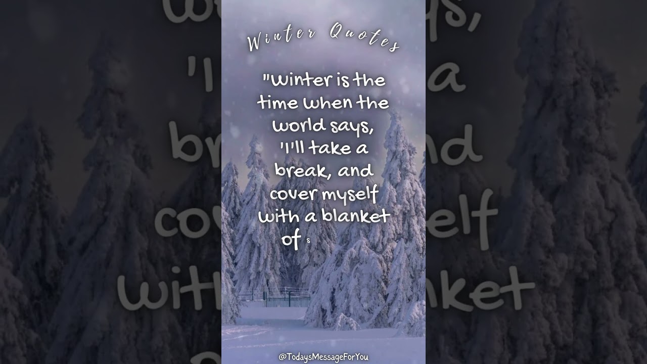Winter Quotes | Season Quotes ❄️☃️