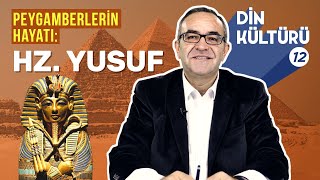 Hz. Yusuf Kıssası | Peygamberlerin Hayatı | Vedat Özcan ile 8. Sınıf Din Kültürü #12