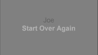 Joe- Start Over Again + MP3 download