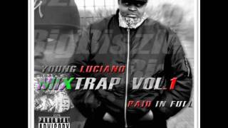 Young Trapstar Luciano - Paid In Full - Summer Time Ft. Razer [Track 12 of 19]