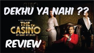 The Casino Full Web Series | Review | Karanvir Bohra, Mandana Karimi, Sudhanshu & Aindrita | ZEE5