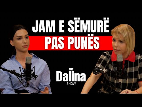 Pse dua të punoj deri në rraskapitje? | THE DALINA SHOW EP17 S2