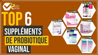 Suppléments de probiotique vaginal - Top 6 - (BonChoix)
