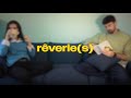 Reverie(s)