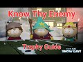 Know Thy Enemy Trophy Guide South Park Snow Day (South Park Know Thy Enemy Guide)