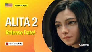Alita 2 Release Date Movie! 2025 Movie News!