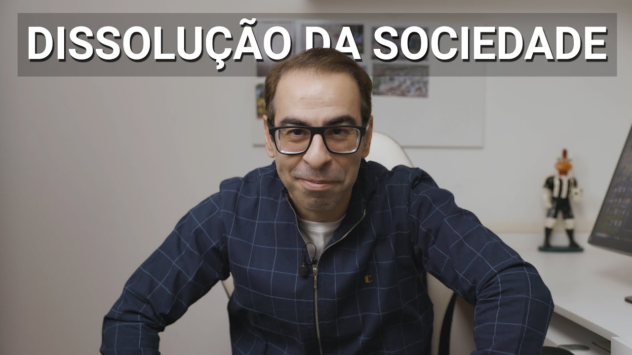 Dissolução da sociedade contratual