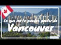 Que Ver Y Hacer En Vancouver Me Perd En Esta Incre ble 