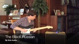 Vick Audio Black Russian Classic Reproduction Demo