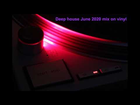 deep house June 20 mix on vinyl