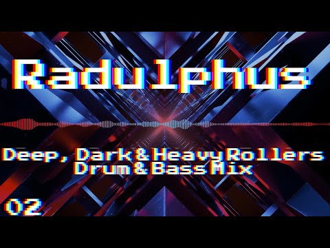 Deep, Dark & Heavy Rollers Drum & Bass Mix | Visualiser | Full Tracklist | Radulphus Mix #02
