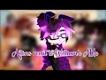 Aftons React To William S AUs Unfinished