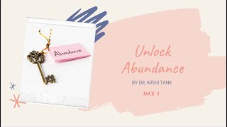 Unlock Abundance - Day 1