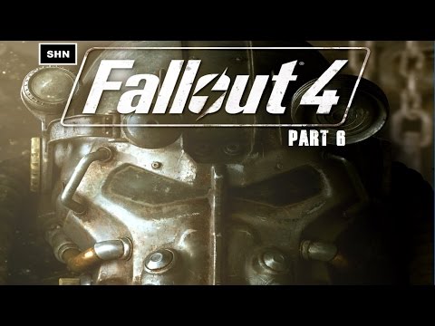 Fallout 4 : Part 6 Full HD 1080p Longplay Walkthrough Gameplay No Commentary