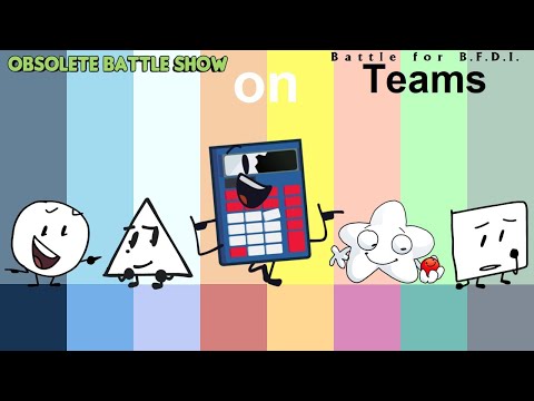 If Obsolete Battle Show and Calculated Battlegrounds Characters were on BFB Teams (Remastered)