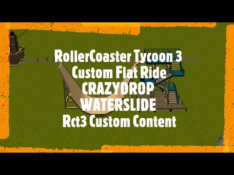 RollerCoaster Tycoon 3 Custom Flat Ride CRAZYDROP WATERSLIDE Rct3 Custom Content