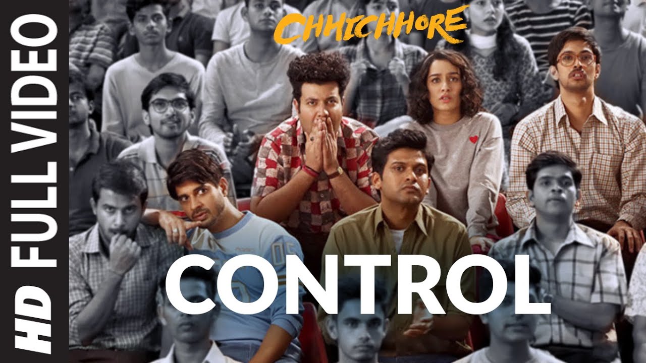 Control Lyrics English Translation - Chhichhore